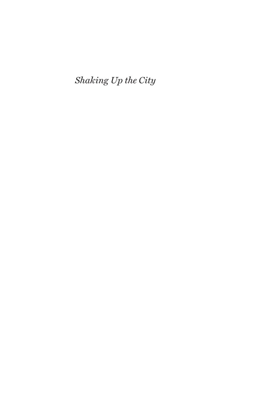 Shaking Up the City: Ignorance, Inequality, and the Urban Question by Tom Slater