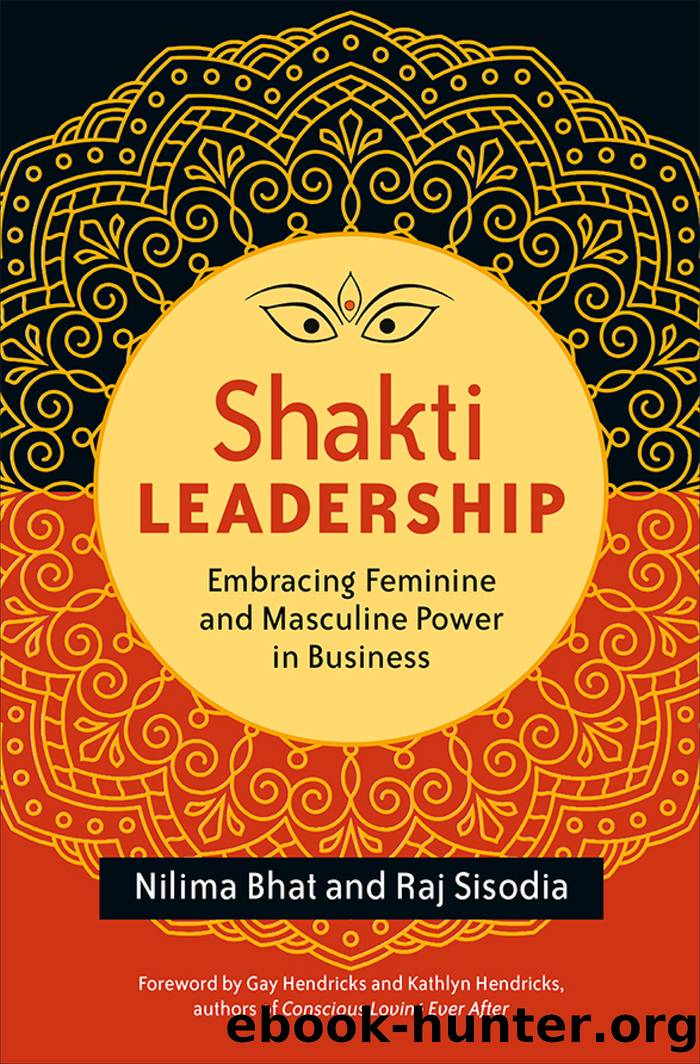 Shakti Leadership by Nilima Bhat & Raj Sisodia