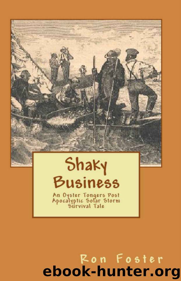 Shaky Business by Foster Ron