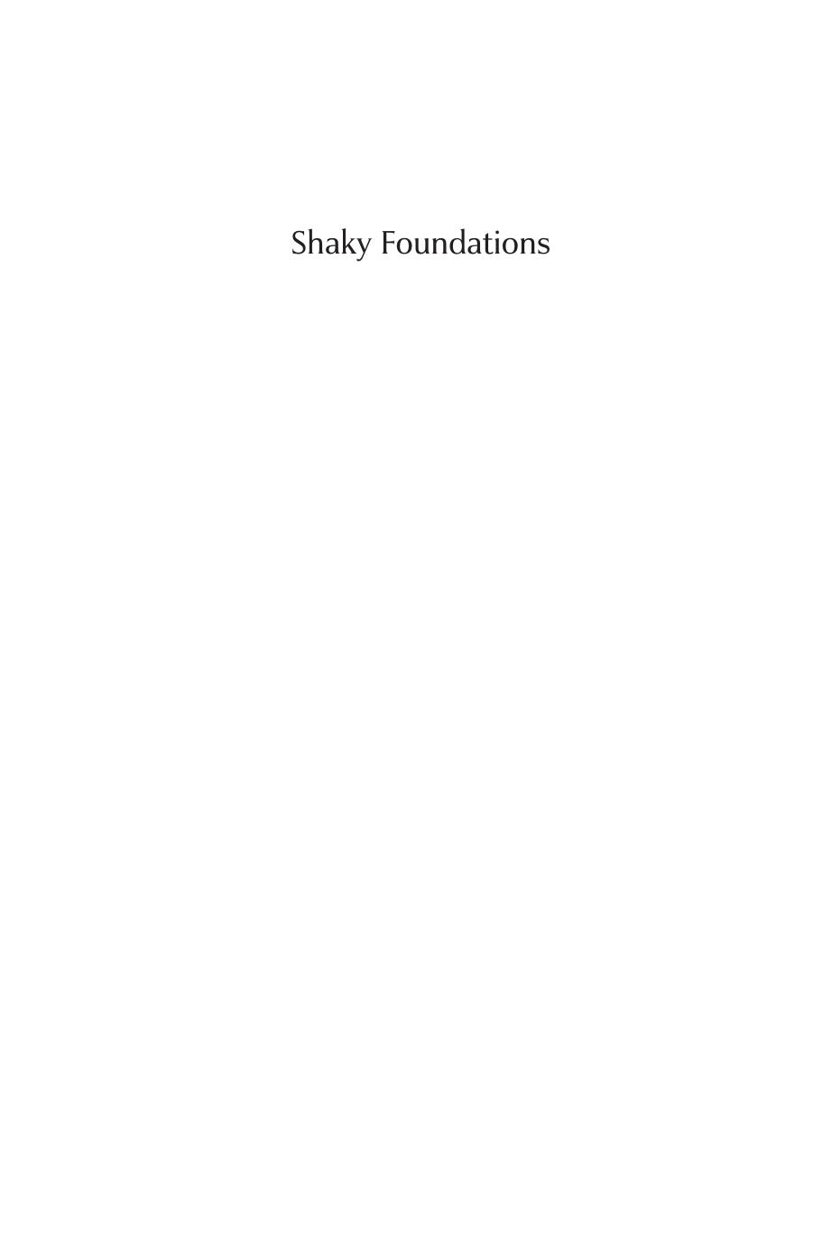 Shaky Foundations: The Politics-Patronage-Social Science Nexus in Cold War America by Solovey Professor Mark