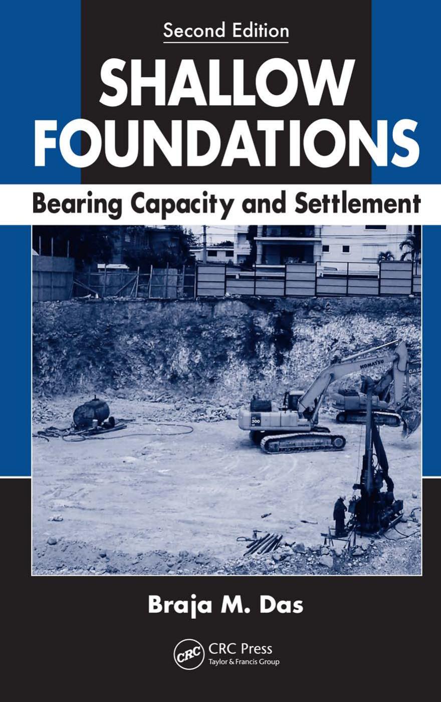 Shallow Foundations Bearing Capacity and Settlement 2nd Edition by Unknown