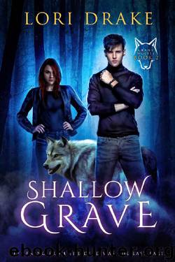 Shallow Grave by Lori Drake