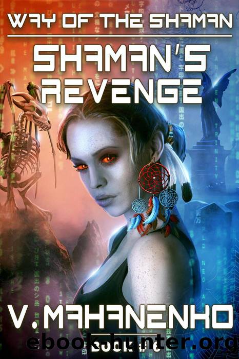 Shaman's Revenge (The Way of the Shaman by V. Mahanenko