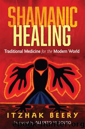 Shamanic Healing by Itzhak Beery
