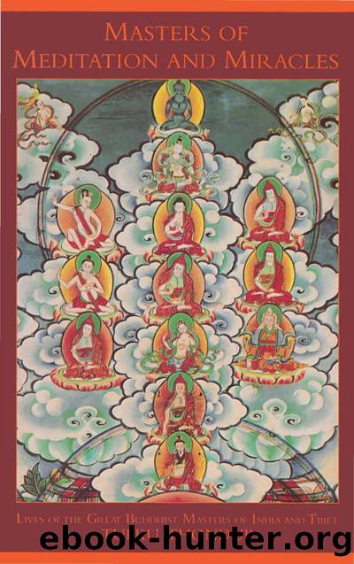 Shambhala Publications Masters of Meditation and Miracles, Lives of the Great Buddhist Masters of India and Tibet (1996) by Unknown