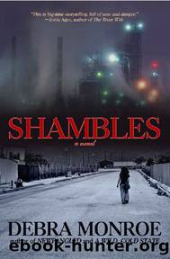 Shambles by Debra Monroe