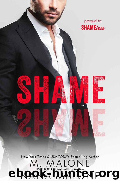 Shame (Shameless) by Malone Nana & Malone M