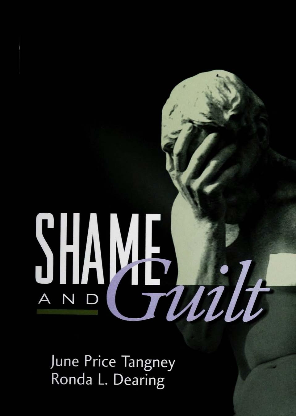 Shame and Guilt by June Price Tangney Ronda L. Dearing