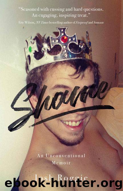 Shame by Josh Roggie