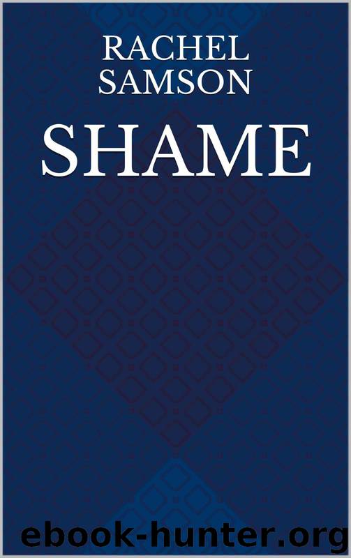 Shame by Samson Rachel