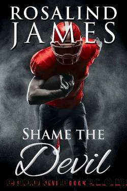 Shame the Devil (Portland Devils Book 3) by Rosalind James