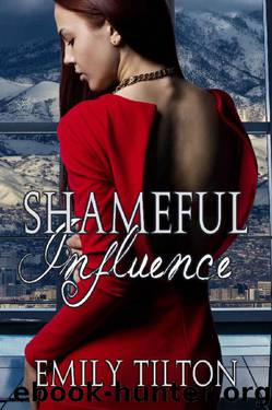 Shameful Influence (Bound for Service Book 7) by Emily Tilton