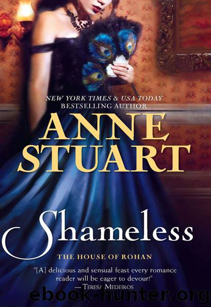 Shameless (House of Rohan Series Book 4) by Stuart Anne