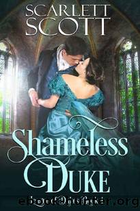 Shameless Duke (League of Dukes Book 4) by Scarlett Scott