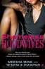 Shameless Hoodwives: A Bentley Manor Tale by Meesha Mink; De'nesha Diamond