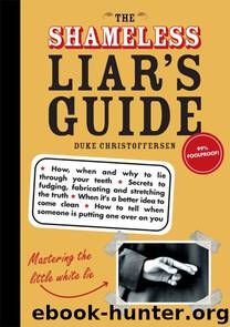 Shameless Liar's Guide by Duke Christoffersen
