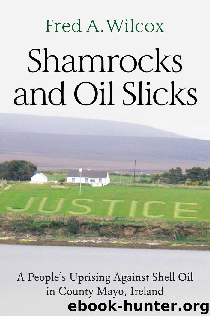 Shamrocks and Oil Slicks by Fred A. Wilcox;