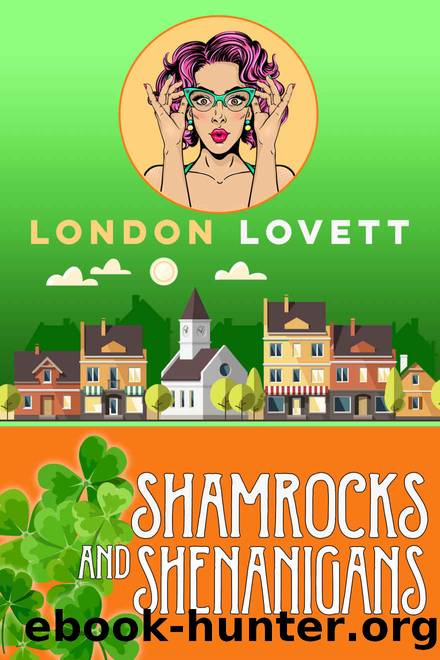 Shamrocks and Shenanigans (Port Danby Cozy Mystery Series Book 15) by London Lovett