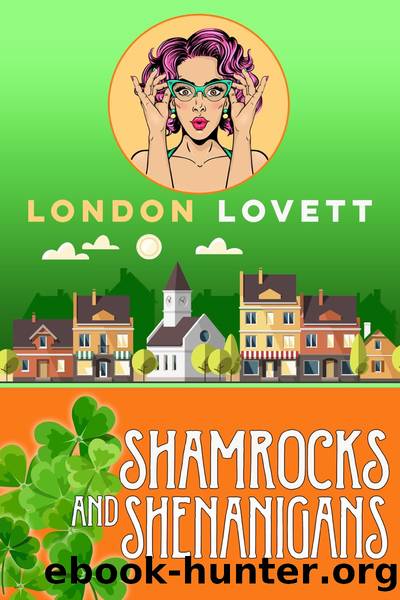 Shamrocks and Shenanigans by London Lovett