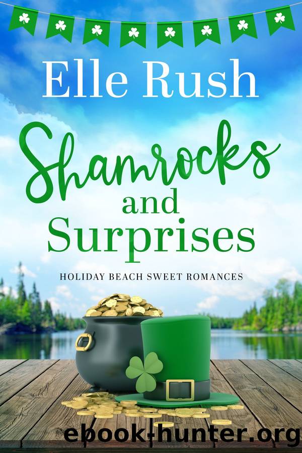 Shamrocks and Surprises by Elle Rush