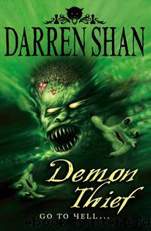 Shan, Darren - [Demonata 02] - Demon Thief by Shan Darren