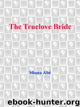 Shana Abe by The Truelove Bride