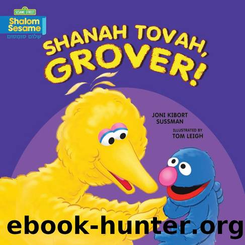 Shanah Tovah, Grover! by Joni Kibort Sussman