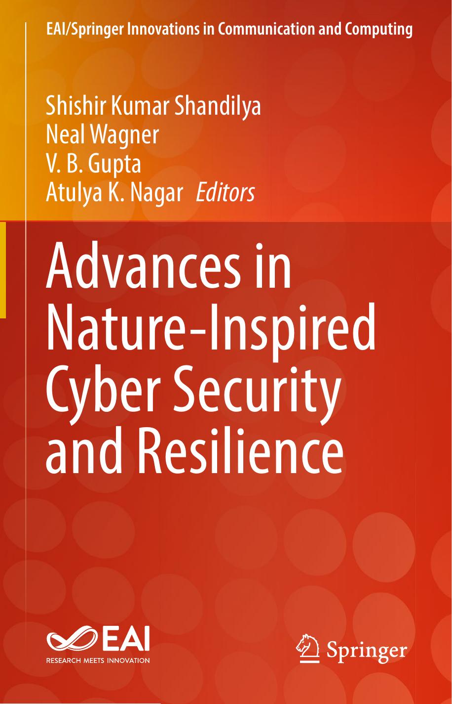 Shandilya S. Advances in Nature-Inspired Cyber Security...2022 by Unknown