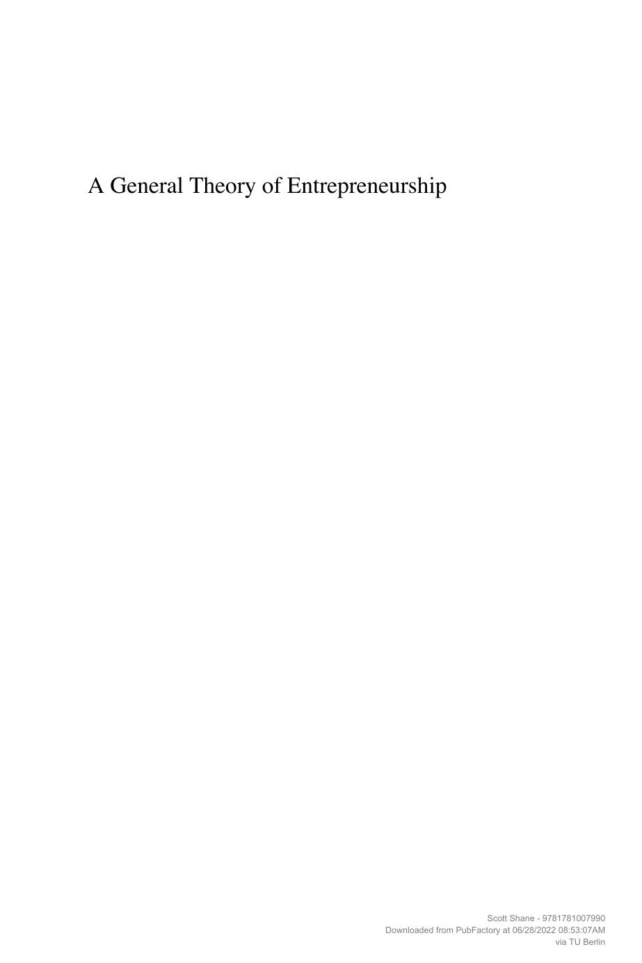Shane S. A General Theory of Entrepreneurship...2004 by Unknown