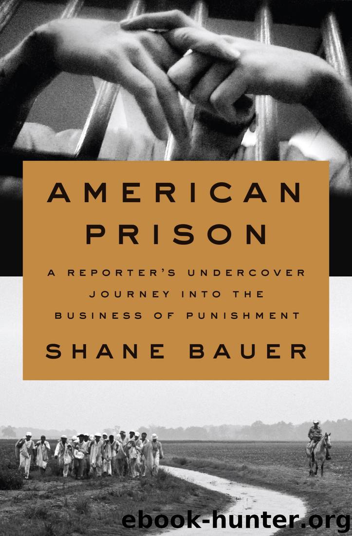Shane, Bauer - American Prison by Shane Bauer