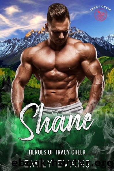 Shane: A Mountain Man Curvy Woman Romance (Heroes of Tracy Creek Book 5) by Emily Evans