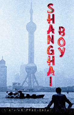 Shanghai Boy by Stevan Eldred-Grigg