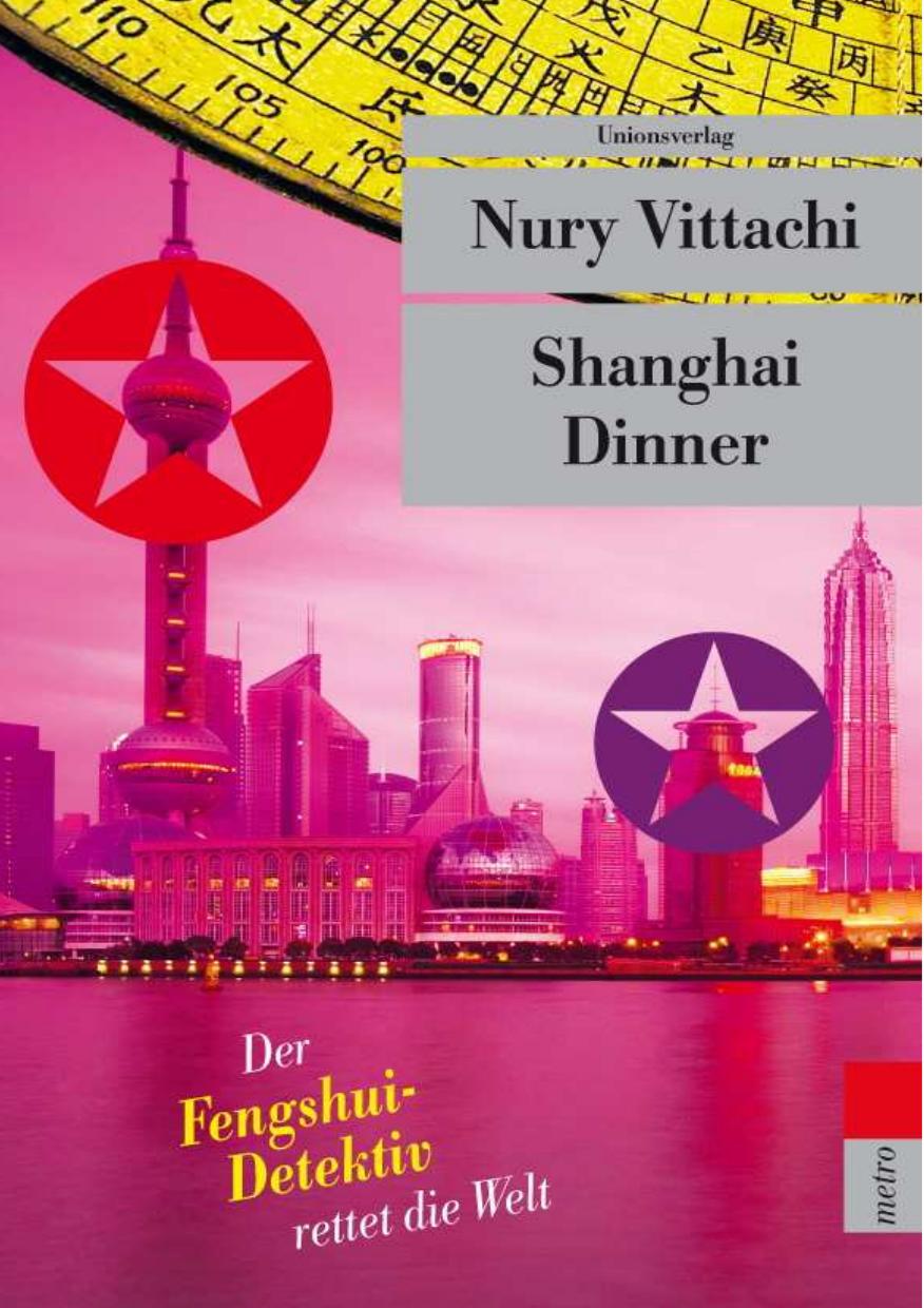 Shanghai Dinner by Nury Vittachi