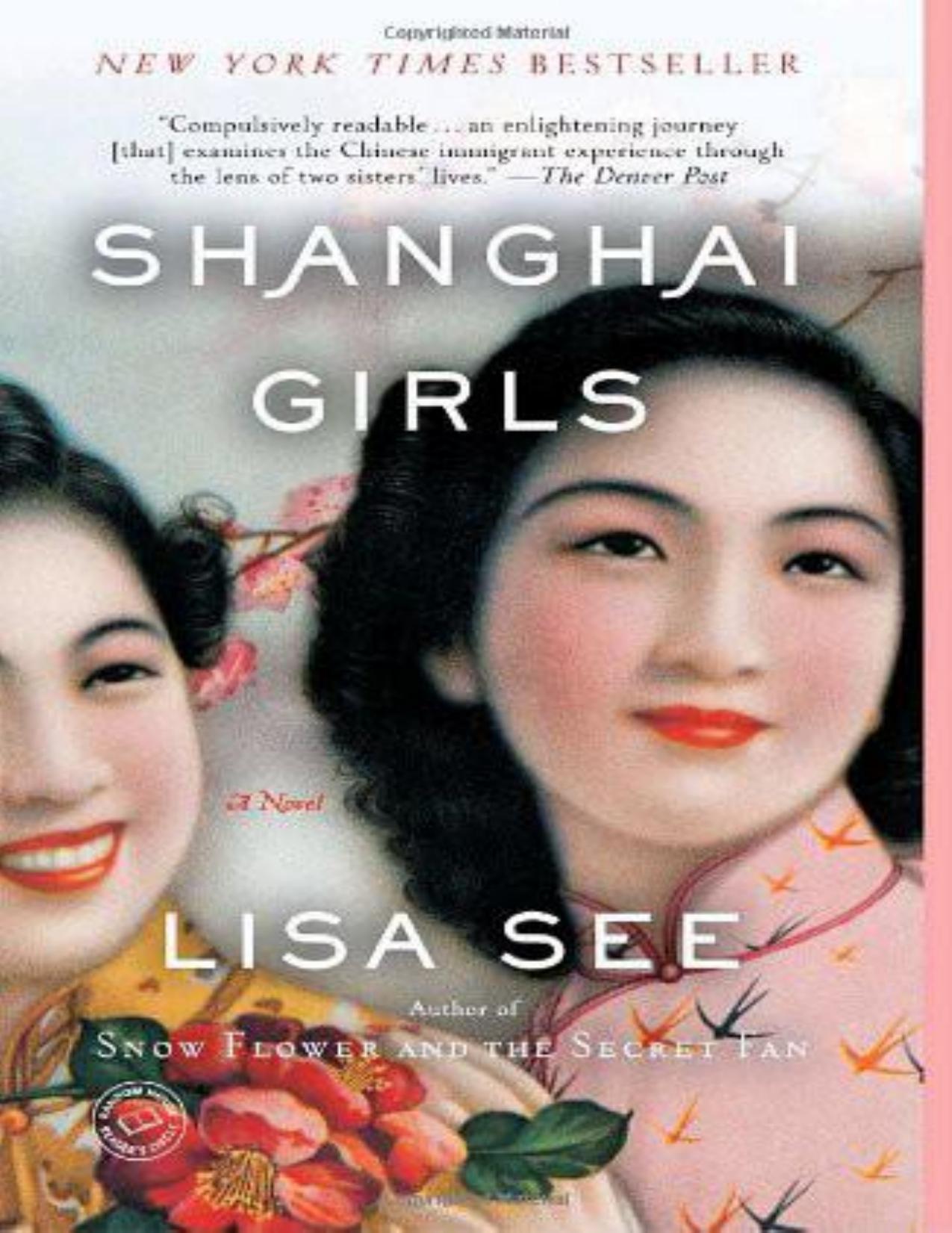 Shanghai Girls: A Novel by Lisa See