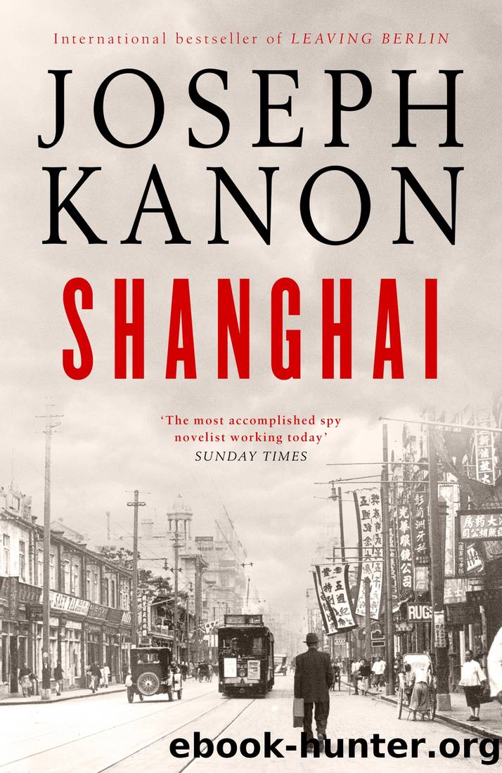 Shanghai by Joseph Kanon