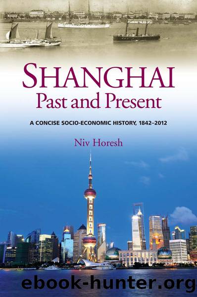 Shanghai, Past and Present by Horesh Niv;