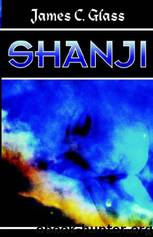 Shanji by James C. Glass