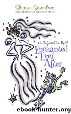 Shanna Swendson - 09 Enchanted Ever After by Shanna Swendson