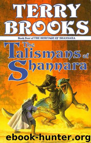 Shannara Saga #16 - Heritage 04 - The Talismans of Shannara by Terry Brooks