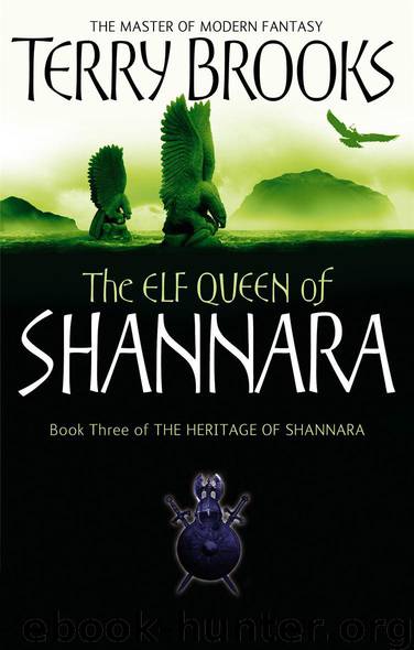 Shannara-2 Heritage 03: The Elf Queen of Shannara by Terry Brooks