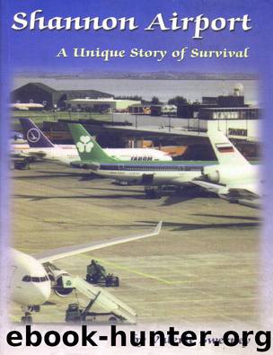 Shannon Airport -- a history by Valerie Sweeney