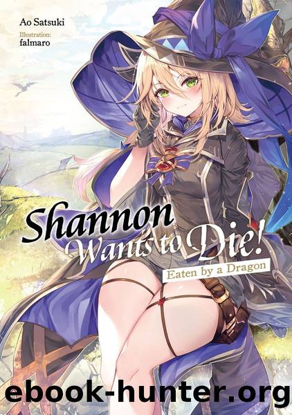 Shannon Wants to Die! Volume 1 [Parts 1 to 7] by Ao Satsuki