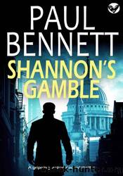 Shannon's Gamble by Paul Bennett