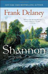 Shannon: A Novel of Ireland by Frank Delaney