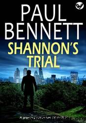 Shannonâs Trial by Paul Bennett
