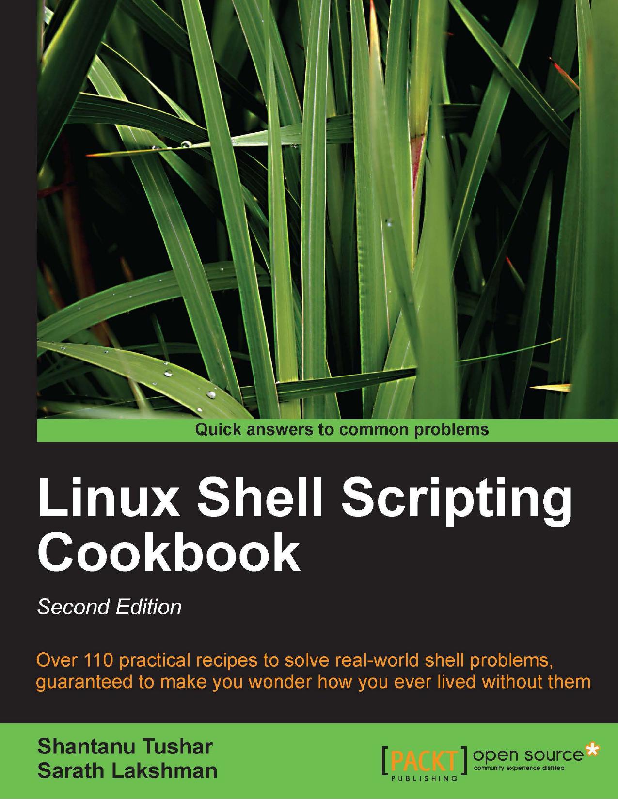 Shantanu Tushar, Sarath Lakshman - Linux Shell Scripting Cookbook, 2nd Edition by 2013