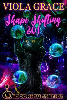 Shape Shifting 201 by Viola Grace