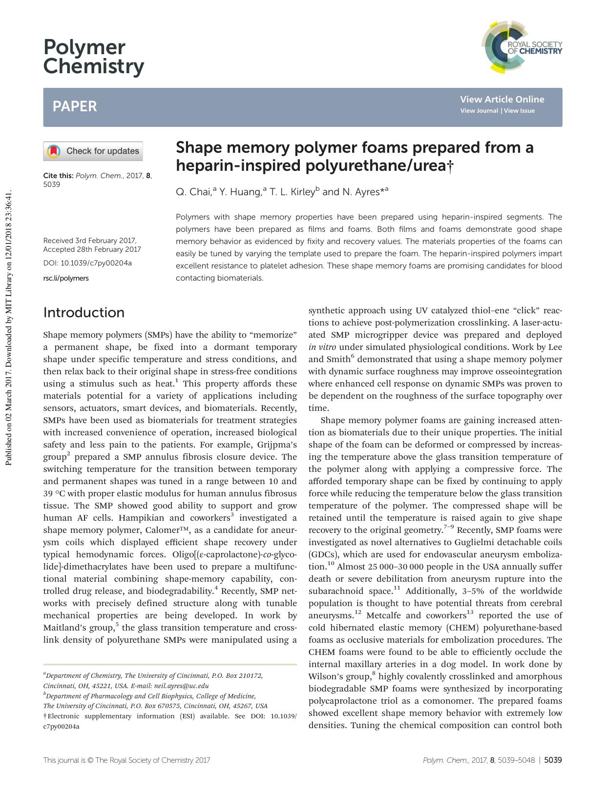 Shape memory polymer foams prepared from a heparin-inspired polyurethaneurea by Q. Chai Y. Huang T. L. Kirley N. Ayres