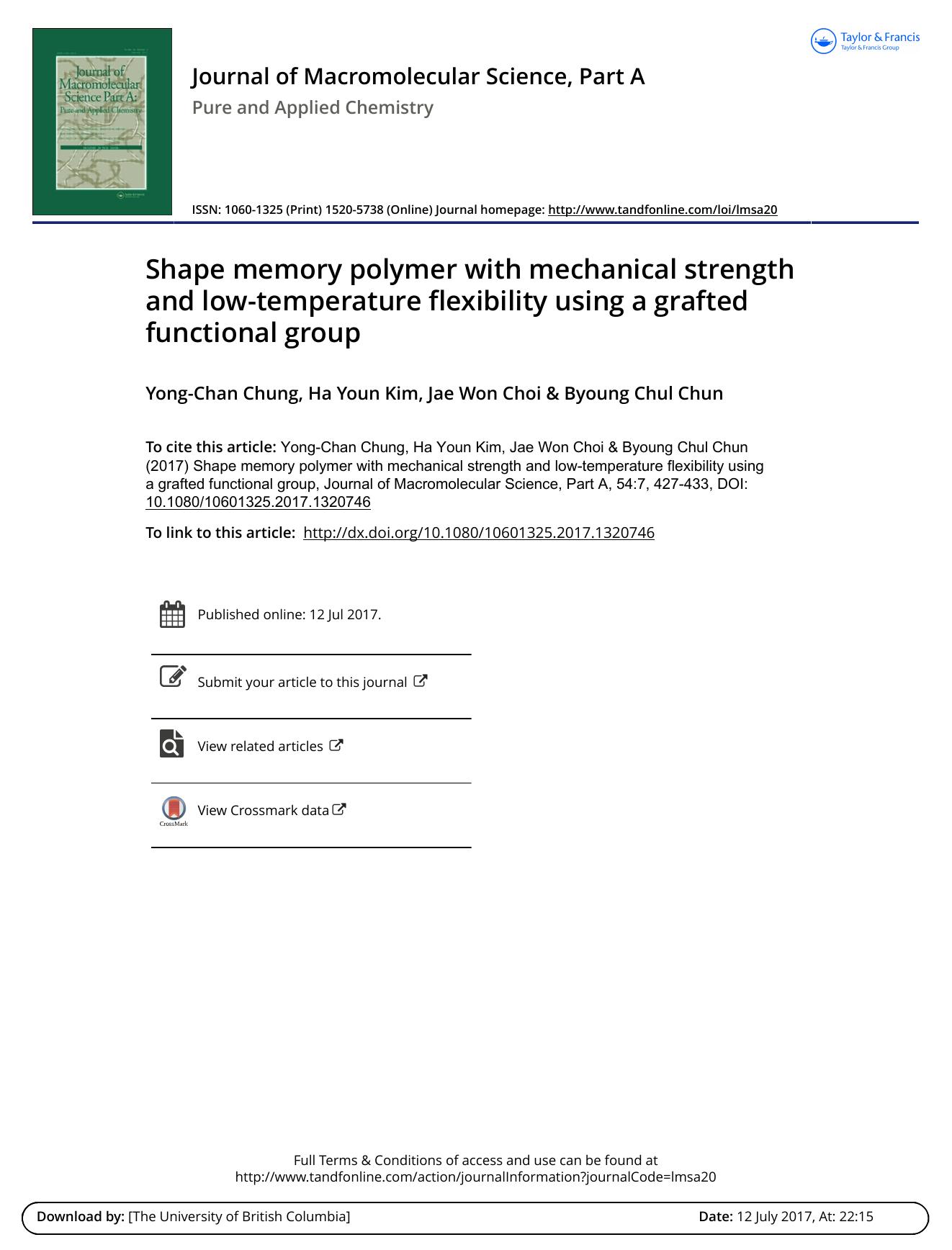 Shape memory polymer with mechanical strength and low-temperature flexibility using a grafted functional group by Yong-Chan Chung & Ha Youn Kim & Jae Won Choi & Byoung Chul Chun