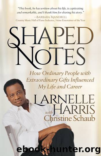 Shaped Notes by Harris Larnelle;Schaub Christine;